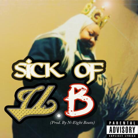 Sick of U.B (feat. Avi la Bella)