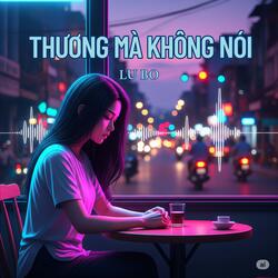 Em Thương Mà Không Nói