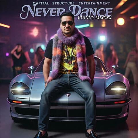 Never Dance
