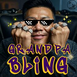 Grandpa Bling