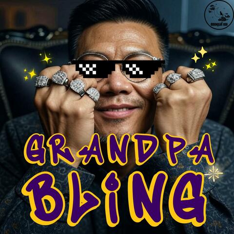 Grandpa Bling