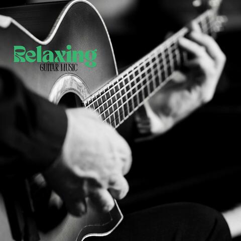 Peaceful Guitar Instrumentals: Acoustic Relaxation