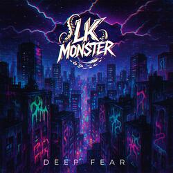 Deep Fear