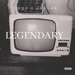 Legendary (feat. JayGee)