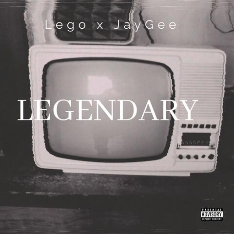 Legendary (feat. JayGee)