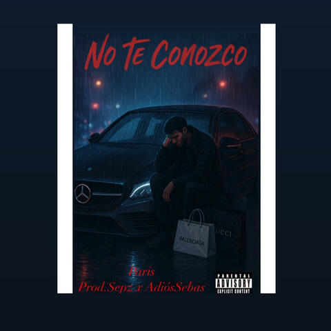 No te conozco (Radio Edit)