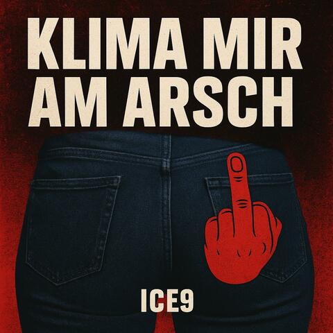 Klima mir am Arsch