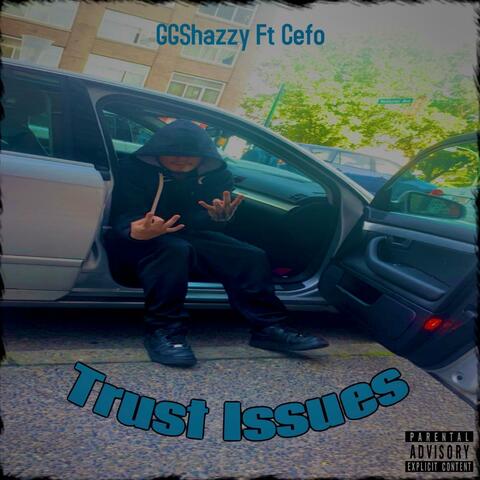 Trust Issues (feat. Cefo)