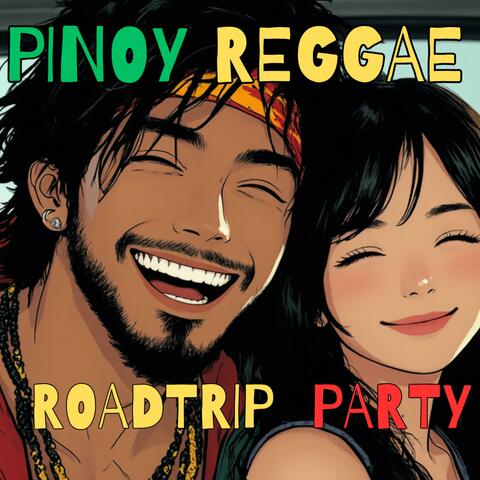 Pinoy Reggae Roadtrip Party