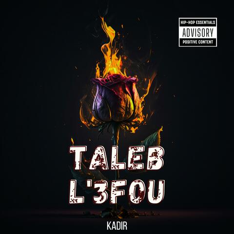 TALEB L'3FOU (feat. Sohayb)