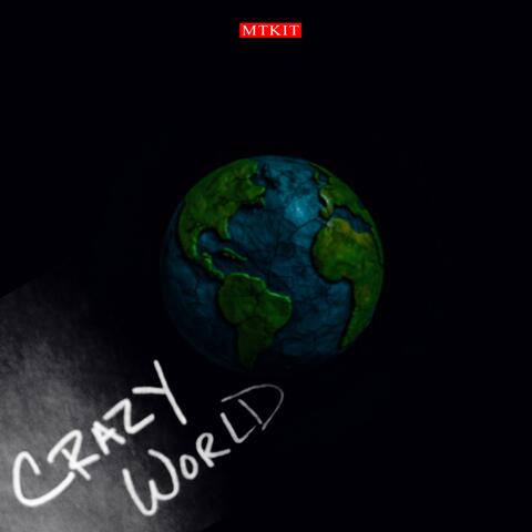 Crazy World