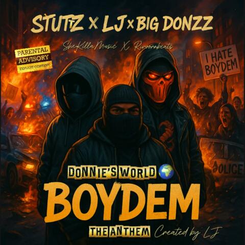 BOYDEM (The Anthem) (feat. LJ & Big Donzz)