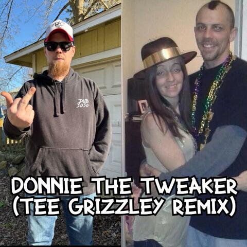 Donnie The Tweaker (Remix)