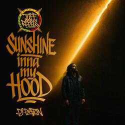 Sunshine inna my Hood (Tuff Rebels Сrew)