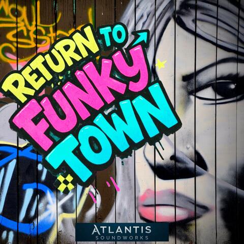 Return To Funky Town