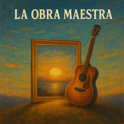 La obra maestra
