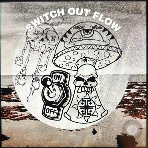 Switch Out Flow
