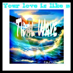 Tidal Wave