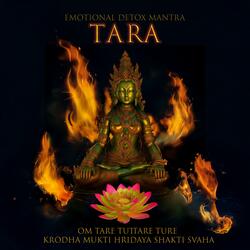 Emotional Detox Tara Mantra