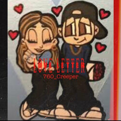 Love Letter (feat. 760_Creeper)
