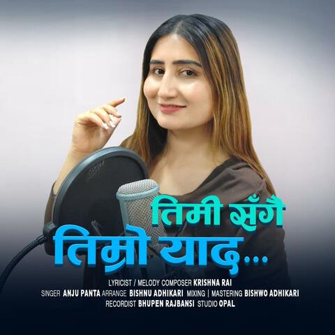 timi sagai timro yad Anju Panta