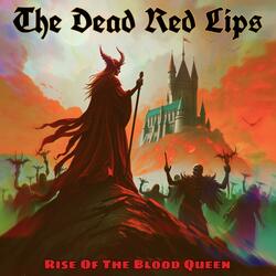 Rise Of The Blood Queen