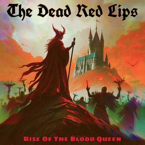 Rise Of The Blood Queen