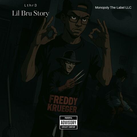 Lil Bru Story