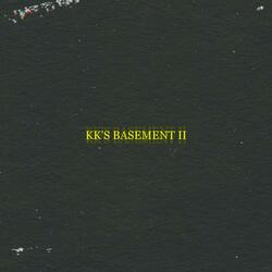 KK's BASEMENT II