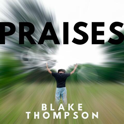 Praises