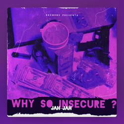 Why So Insecure?