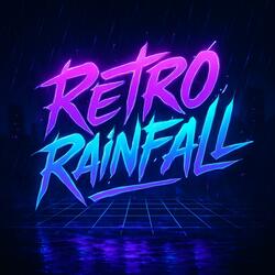Retro Rainfall