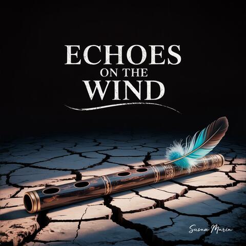 Echoes on the Wind (feat. Caprica)