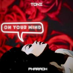 On Your Mind