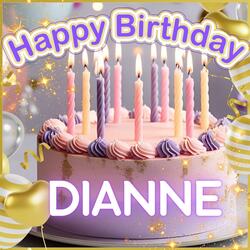 Happy Birthday Dianne!