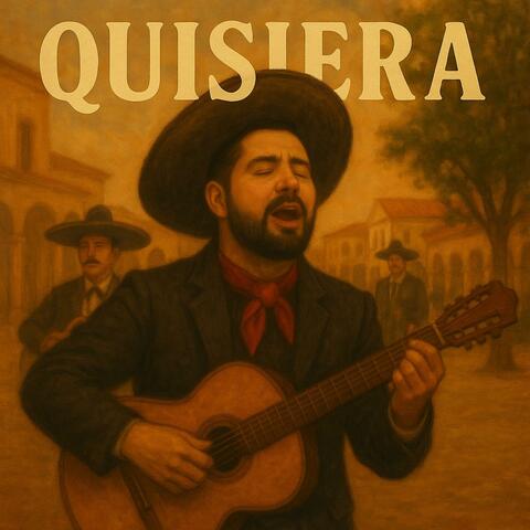 Quisiera