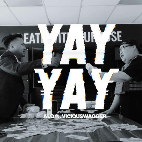 YAY YAY (feat. Viciou$wagger)