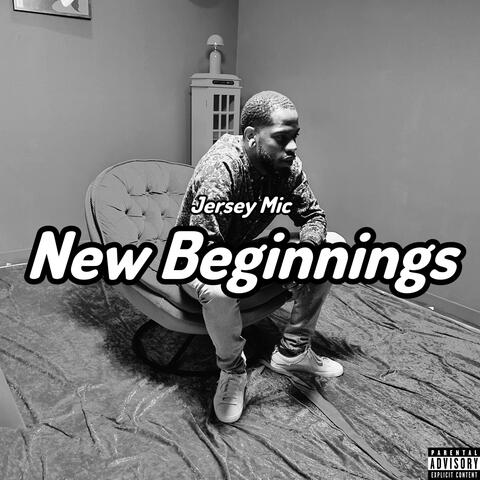 New Beginnings
