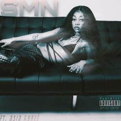 SMN (feat. Asia Kyreé)
