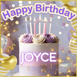Happy Birthday Joyce!