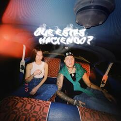 Que estas haciendo ?