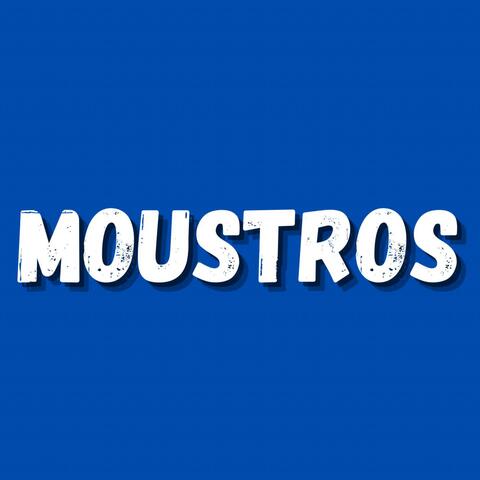 Moustros