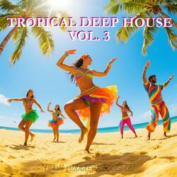 Tropical Deep House V3