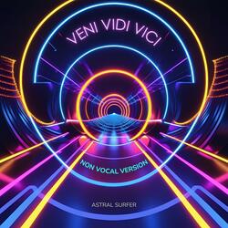 Veni Vidi Vici (Non Vocal Remix)