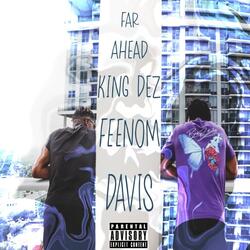 FAR AHEAD (feat. FeeNomDavis)