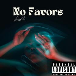 NO FAVORS