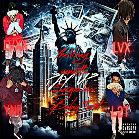 PAY UP (feat. Sergio.lvxx, KyVendetta & BabyK Turnt)