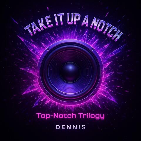 Take it up a Notch