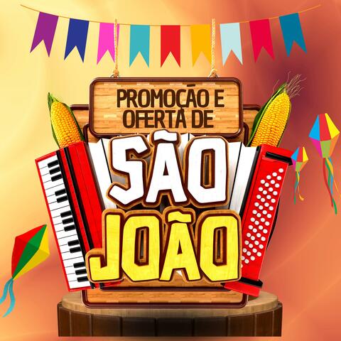 Promoção e ofertas de São João musica para divulgação e propaganda de produtos lojas e empresas