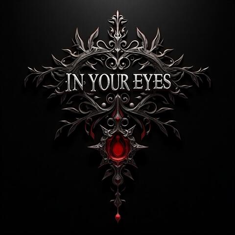 In Your Eyes